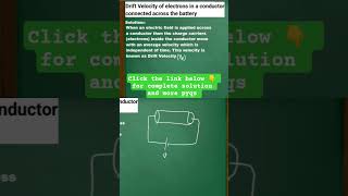 #driftvelocity #physicspyq #class12physics #currentelectricity #edutalkwithsaif