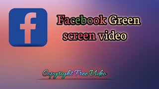 Facebook Icon Animation Green Screen