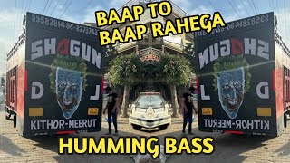Download Lagu Baap To Baap Rahega Dj Remix Dj Shagun Kithore 😱Humming Bass Song Mixer Dj Teekaram Dj Sohail GZB MP3
