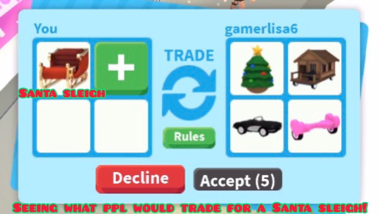 Seeing what people would trade for a Santa Sleigh🎅🏻🛷! In adopt me! (Roblox) YouTube