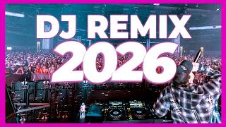 Download lagu DJ REMIX 2026 - Mashups & Remixes of Popular Songs 2026 | DJ Disco Remix Music Party Club Mix 2025