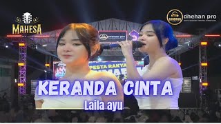 Download lagu KERANDA CINTA -LAILA AYU -MAHESA MUSIC - DHEHAN AUDIO LIVE PESTA RAKYAT TUMAPEL GRESIK