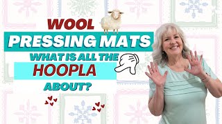 Wool Pressing Mats: What Is All The HOOPLA About?