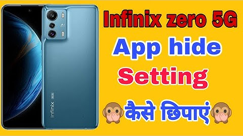 How to App hide setting in Infinix zero 5G ||Infinix zero 5G में App को कैसे छिपाए ||#infinixzero5g