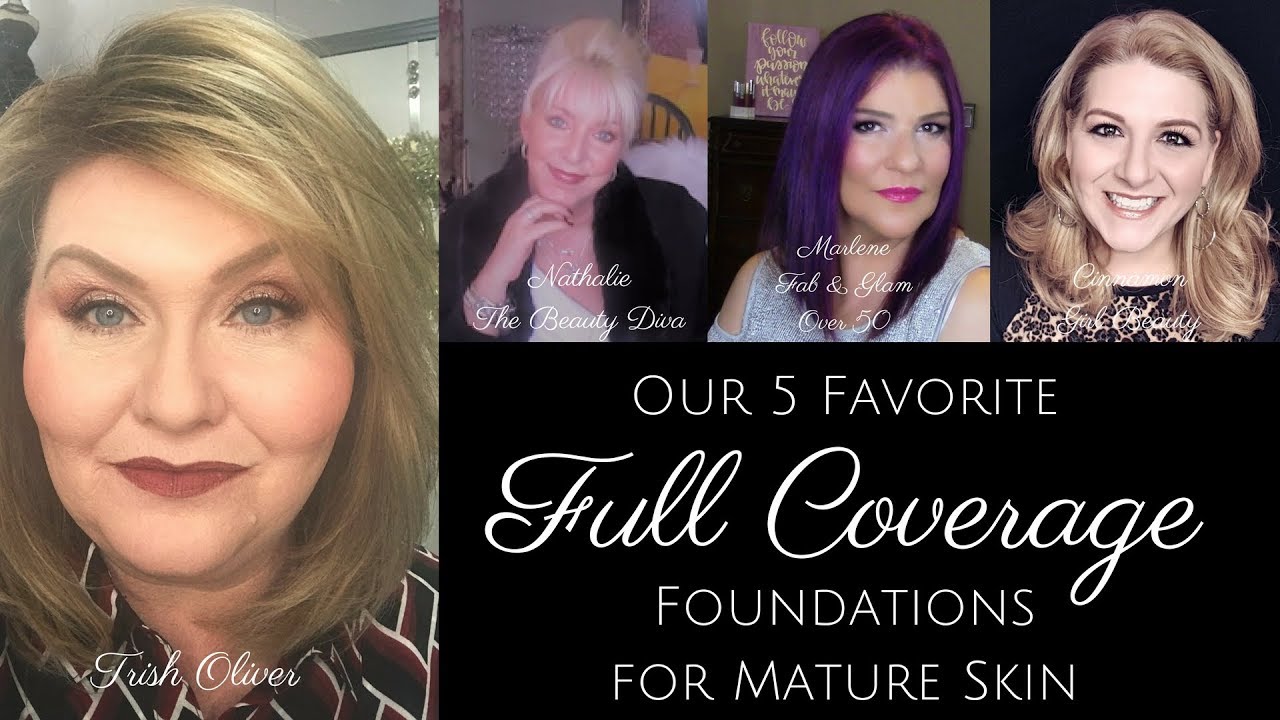 best full coverage foundation for mature skin 2019