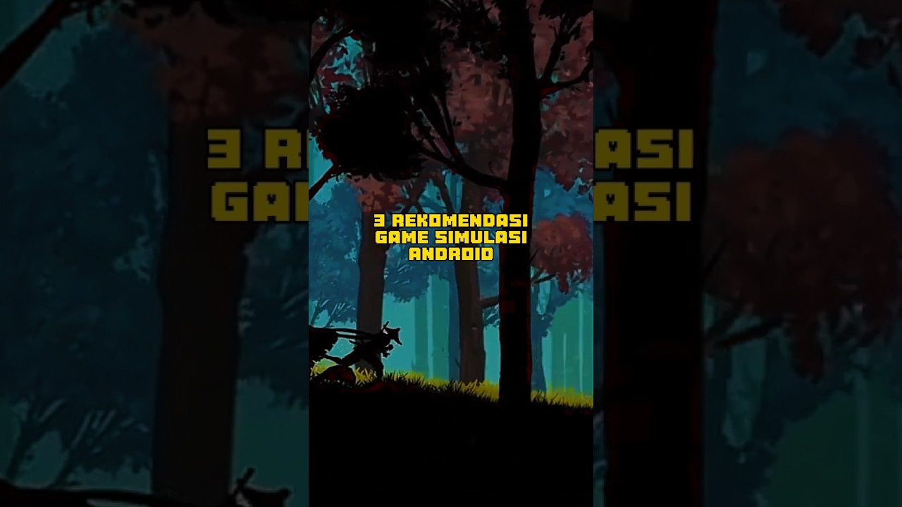 3 Rekomendasi Game Simulasi Android‼️   