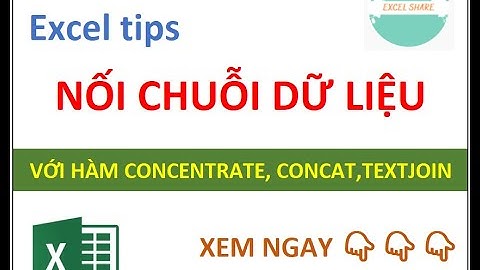 Hàm NỐI CHUỖI dữ liệu trong Excel