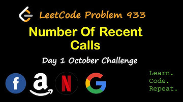 Number of Recent Calls | LeetCode 933 | October LeetCode Challenge | Day 1