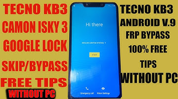 Tecno KB3 Tecno Camon isky3 frp bypass without pc