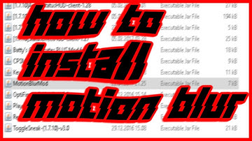 How to Install Motion Blur [1.7.10]