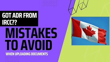 Submitting documents for an ADR || Canadian Immigration | Step by step |