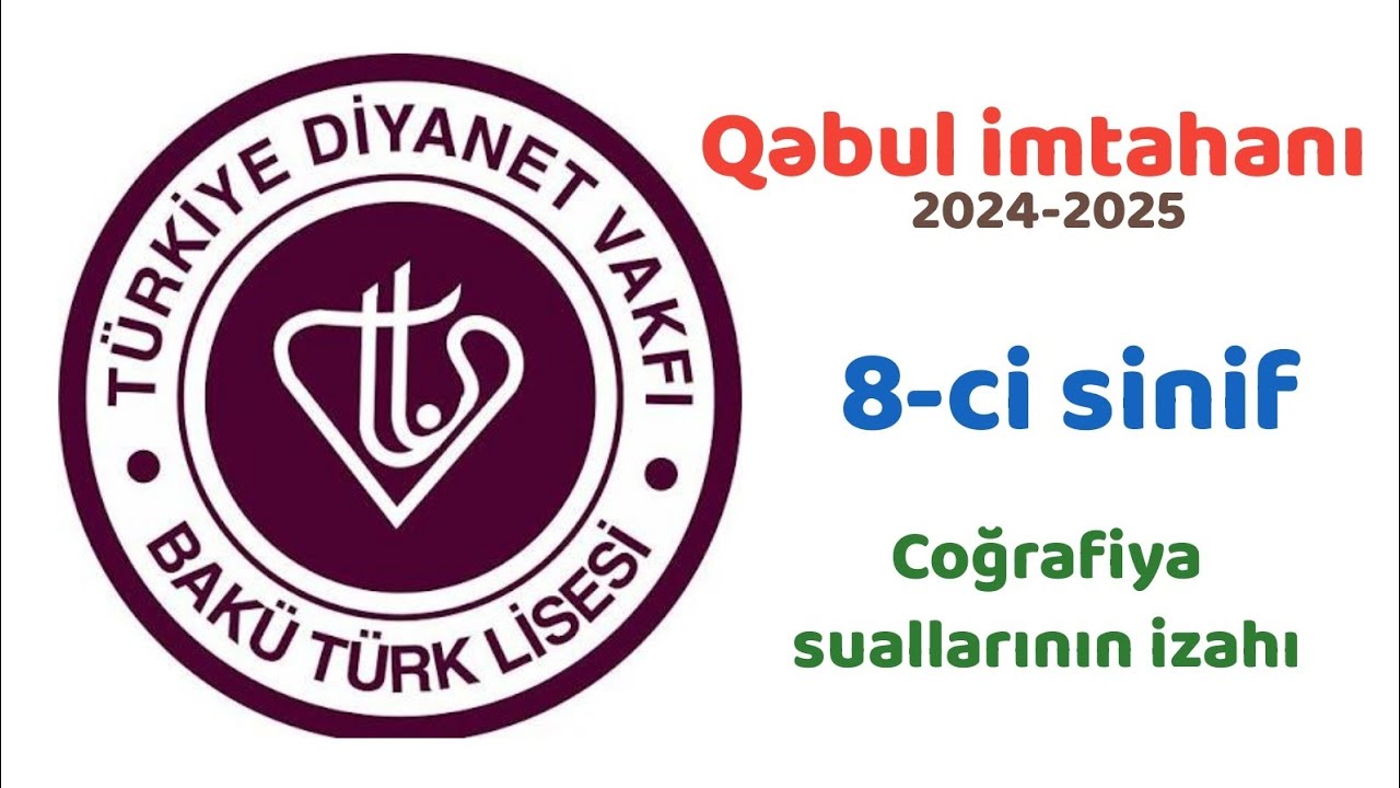 Türkiyə Dəyanət Vəqfi Bakı Türk Liseyi qəbul imtahanı. Türkiye Diyanet Vakfı Bakü Türk Lisesi ÖSS