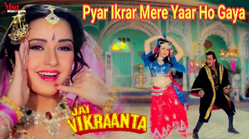 Pyar Ikrar Mere Yaar Ho Gaya | Jai Vikraanta | Alka Yagnik, Kumar Sanu, Sanjay Dutt, Zeba Bakhtiar