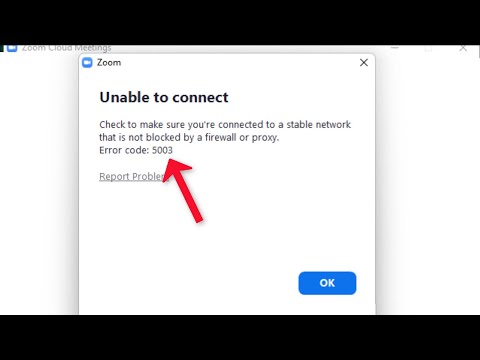 ZOOM - Unable To Connect - Error Code 5003 - Check To Make Sure You're Connected To a Stable Network