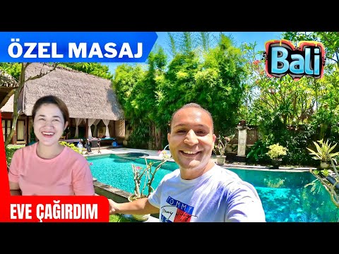 BALİ’DE MASAJ ÖZEL VİLLADA YAPTIRDIM (BALİ MASAJI)