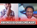 Abdi Regasa Ji A Tokko Booda Dubai Deemuufi