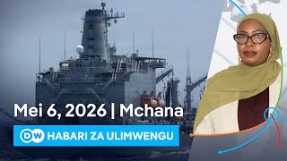 DW Kiswahili Habari za Ulimwengu | 06.05.2026 | Mchana | Swahili Habari leo | Podcast