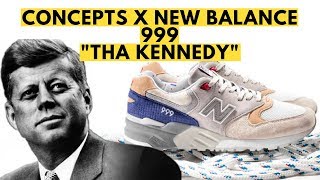 juguete Adelantar crucero OG New Balance 999 The Kennedy by Concepts Complex Con Unboxing and Review,  Link to John F Kennedy - YouTube