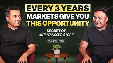 Multibagger Masterclass | The Secret Cycle Behind Big Winners | Ft Pratik Patel | EP - 63