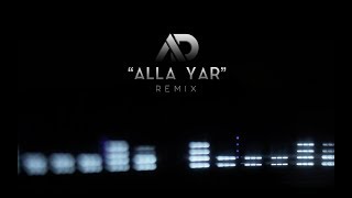 Miniatura de vídeo de "DJ Allen Davtyan "Alla Yar" Remix ft. Spitakci Hayko & Sammy Flash (Music Video) 2018"