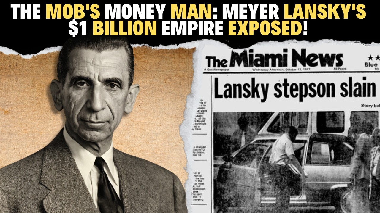 The Mob's Money Man: Meyer Lansky's $1 Billion Empire Exposed