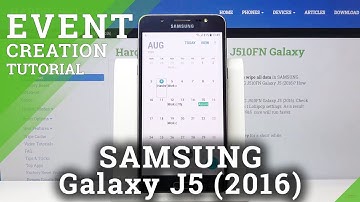 How to Add Event to Calendar in SAMSUNG Galaxy J5 2016 – Create Event Notification