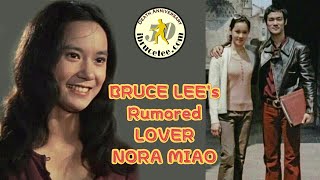 BRUCE LEE's Rumored LOVER NORA MIAO