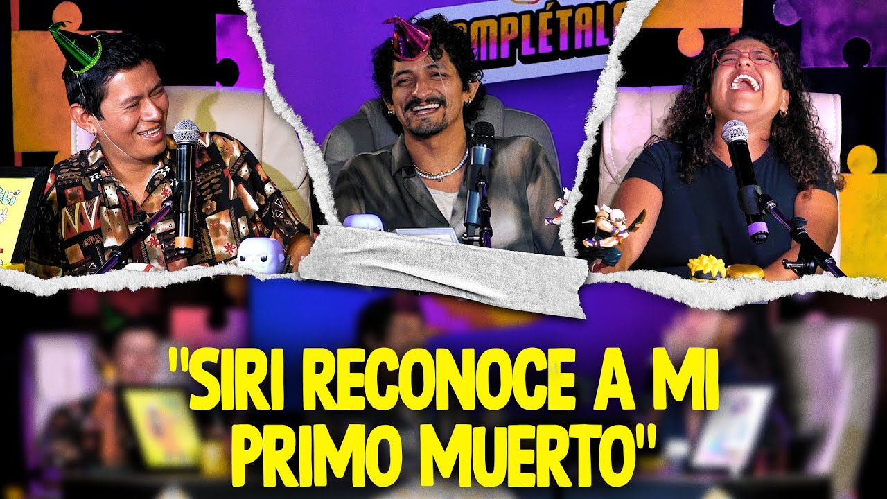 Complétala- - T5 E14 - “Siri reconoce a mi primo muerto…”