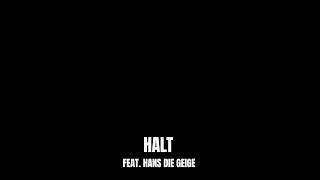 HALT feat. HANS DIE GEIGE  - Premiere 24.11. / 19 Uhr !!!