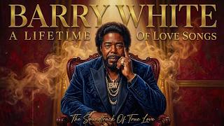 Barry White | Romantic Deep Soul (1973–1980) : Love Songs Beneath the Candlelight