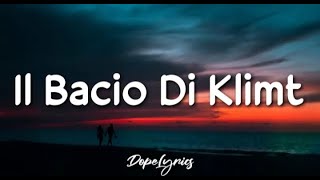 Il Bacio di Klimt - Emanuele Aloia (Lyrics/Video)  dimmi cosa sei venuta a fare