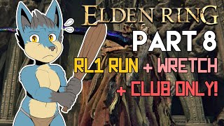 Fidchells Level 1 Elden Ring Wretch Run - VOD Part 8