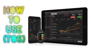 How To Set Up & Use TD Ameritrade ThinkOrSwim (TOS) Platform
