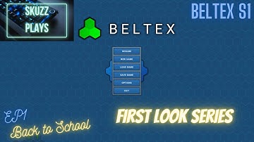 Beltex - 1 - BACK TO SCHOOL - First Look