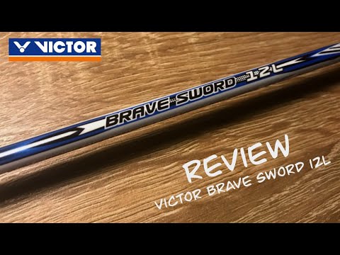 Video รีวิวไม้แบด Victor Brave Sword 12L เบรฟ 12 G6... - youtube