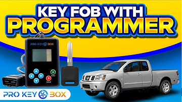 How To Easily Program Your 2004-2009 Nissan Titan Key Fob: Step-by-Step Guide DIY | ProKeyBox.com