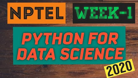 Python for Data Science|| WEEK-1 Quiz assignment Answers 2020||NPTEL||#SKumarEdu