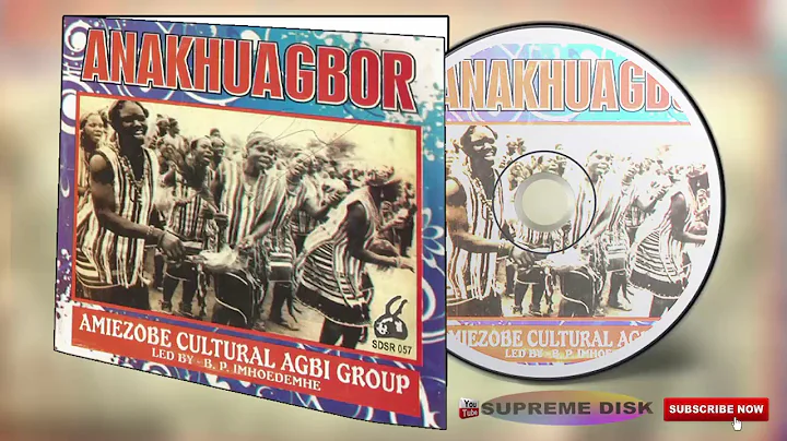 Etsako Music:Amizobe Cultural Agbi Group [B.P Imhoedemhe] - Anakhuagbor (Full Album)