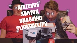 NINTENDO SWITCH UNBOXING CLICKBAIT.JPG GONE WRONG GONE SEXUAL