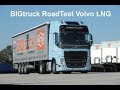 RoadTest Volvo FH460 LNG