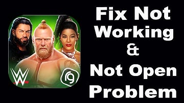 How To Fix WWE Mayhem App Not Working | WWE Mayhem Not Open Problem | PSA 24