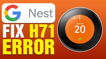 How To Fix H71 Error On Your Google Nest