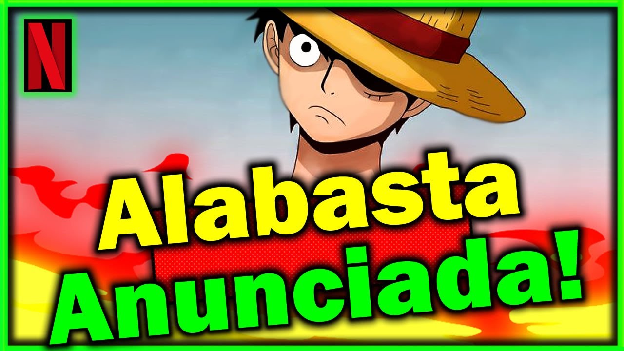 One Piece: Saga de Alabasta será retirada da Netflix – ANMTV