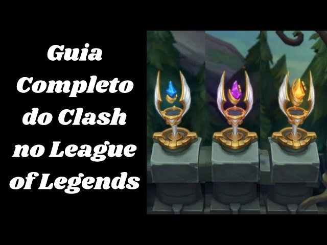 O que eu preciso para jogar o Clash? - League of Legends