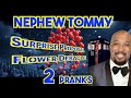 Nephew Tommy Hilarious Prank Call: The Surprise Marriage Proposal and Flower Debacle