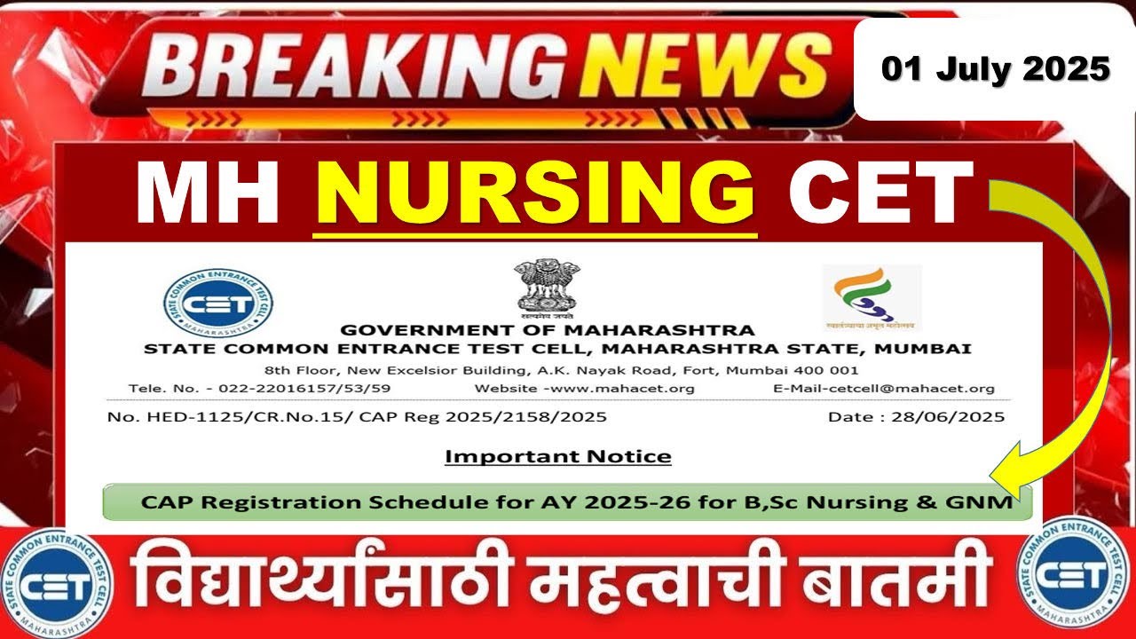Mh Nursing Cet Admission Process 2025 | Registration Date | Counselling ...