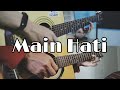 Andra and The Backbone - Main Hati | Cover gitar