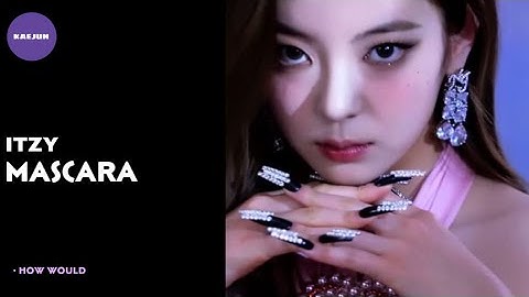 How Itzy would sing ‘Mascara’ by XG