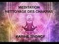 Mditation soin de nettoyage des chakras  mditation du soir  nettoyage nergtique de la journe