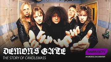 Demons Gate - The story of Candlemass┃Documentary